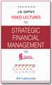 Video Lectures on Strategic Financial Management - Mahavir Law House(MLH)